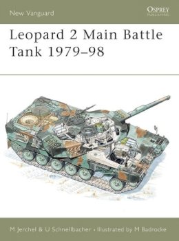 Michael Jerchel - Leopard 2 Main Battle Tank 1979-98 (New Vanguard) - 9781855326910 - V9781855326910