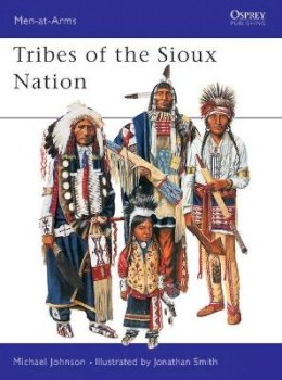 Michael Johnson - The Tribes of the Sioux Nation - 9781855328785 - V9781855328785