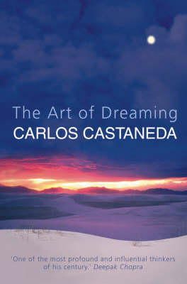 Carlos Castaneda - Art of Dreaming - 9781855384279 - V9781855384279
