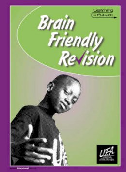 University Of The First Age - Brain Friendly Revision (Learning for the Future) - 9781855391277 - V9781855391277