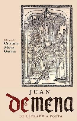 Cristina Moya (Ed.) - Juan de Mena (Monografías A) - 9781855662605 - V9781855662605