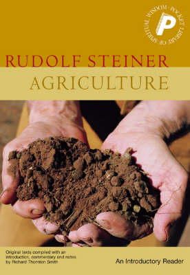 Rudolf Steiner - Agriculture: An Introductory Reader - 9781855841130 - V9781855841130