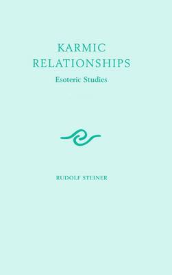 Rudolf Steiner - Karmic Relationships - 9781855842670 - V9781855842670