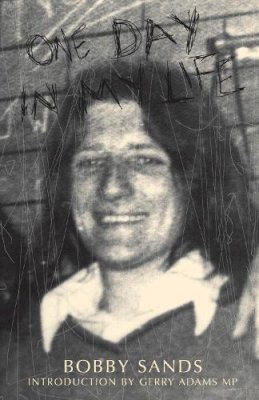 Bobby Sands - One Day in My Life - 9781856353496 - V9781856353496