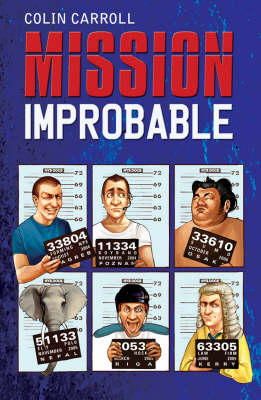 Colin Carroll - Mission Improbable - 9781856355278 - KLN0018776