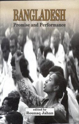 Rounaq Jahan - Bangladesh: Promise and Performance - 9781856498258 - V9781856498258