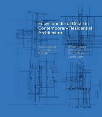 Virginia Mcleod - Encyclopedia of Detail in Contemporary Residential Architecture - 9781856696920 - V9781856696920