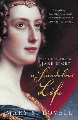 Mary S. Lovell - A Scandalous Life: The Biography of Jane Digby - 9781857024692 - V9781857024692