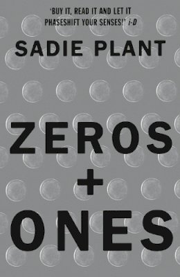 Sadie Plant - Zeros and Ones - 9781857026986 - V9781857026986