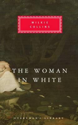 Collins, Wilkie - The Woman in White - 9781857150186 - V9781857150186
