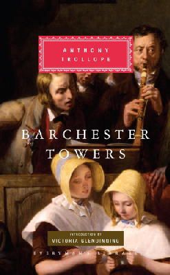 Anthony Trollope - Barchester Towers (Everyman's Library Classics) - 9781857150575 - V9781857150575