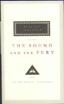 William Faulkner - The Sound and the Fury - 9781857150698 - 9781857150698