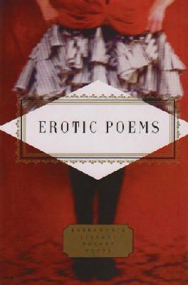 Peter Washington - Erotic Poems: Selected Poems (Everyman's Library pocket poets) - 9781857157093 - V9781857157093