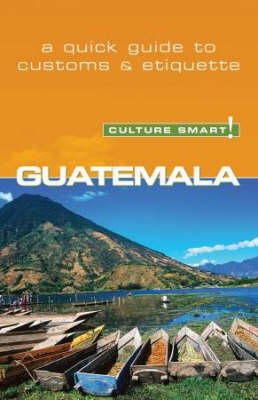Lisa Vaughn - Guatemala - Culture Smart! - 9781857333480 - V9781857333480