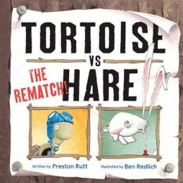 Ben Redlich Preston Rutt - Tortoise vs. Hare: The Rematch - 9781857338140 - KMK0008830