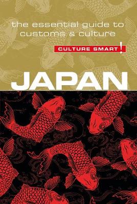 Paul Norbury - Japan - Culture Smart!: The Essential Guide to Customs & Culture - 9781857338607 - V9781857338607