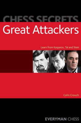 Colin Crouch - Chess Secrets: The Great Attackers - 9781857445794 - V9781857445794