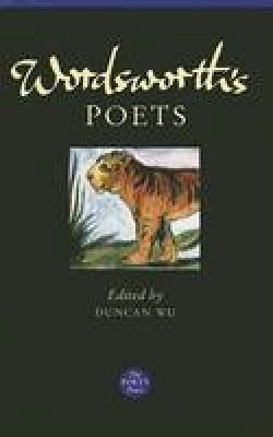 Duncan Wu - Wordsworth's Poets (Poet's Poets) - 9781857546392 - 9781857546392