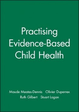 Olivier Duperrex - Practising Evidence-Based Child Health - 9781857754100 - V9781857754100