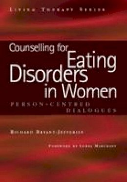 Richard Bryant-Jefferies - Counselling for Eating Disorders in Women - 9781857757767 - V9781857757767