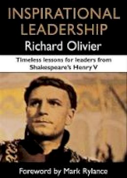 Richard Olivier - Inspirational Leadership - 9781857886030 - V9781857886030