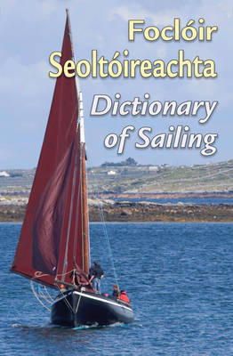 Gum - Foclóir Seoltóireachta:  Dictionary of Sailing - 9781857917451 - V9781857917451