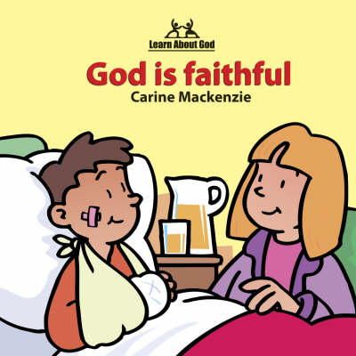 Carine Mackenzie - God Is Faithful (Learn about God) - 9781857924817 - V9781857924817