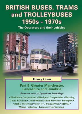 Henry Conn - British Buses, Trams and Trolleybuses 1950s-1970s - 9781857943979 - V9781857943979