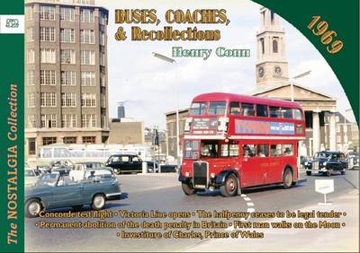 Henry Conn - Buses Coaches & Recollections 1969 - 9781857944570 - V9781857944570