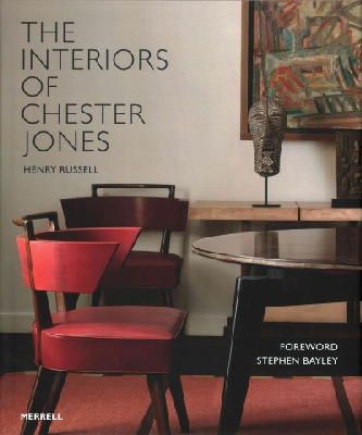 Henry Russell - The Interiors of Chester Jones - 9781858946252 - V9781858946252