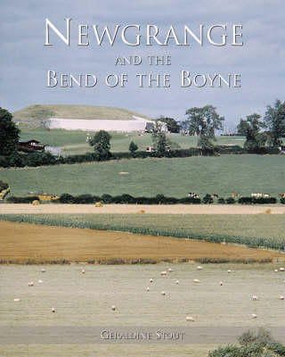 Geraldine Stout - Newgrange and the Bend of the Boyne (Irish Rural Landscapes) - 9781859183410 - 9781859183410