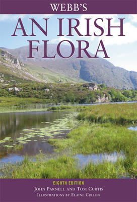 John Parnell (Ed.) - Webb's An Irish Flora - 9781859184783 - V9781859184783 John Parnell (Ed.) - Webb's An Irish Flora - 9781859184783 - V9781859184783