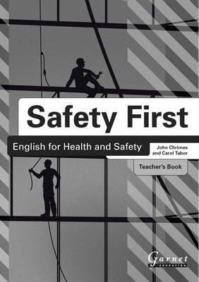 John Chrimes - Safety First: English for Health and Safety - 9781859645611 - V9781859645611