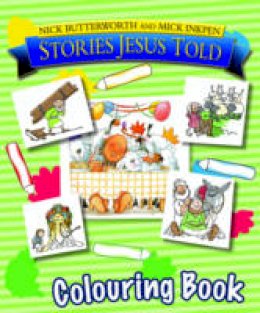 Nick Butterworth - Stories Jesus Told Colouring Book - 9781859856536 - V9781859856536