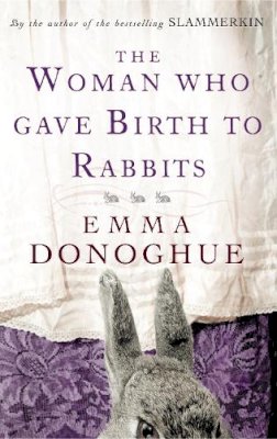 Robert Harris - Woman Who Gave Birth to Rabbits - 9781860499548 - V9781860499548