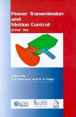 Burrows - Bath Workshop on Power Transmission and Motion Control - 9781860581342 - V9781860581342