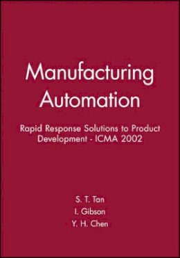 S. T. Tan - International Conference on Manfucturing Automation (ICMA 2002) - 9781860583766 - V9781860583766