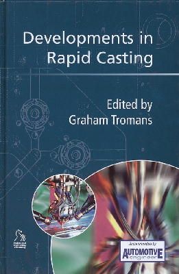 Graham Tromans - Developments in Rapid Casting - 9781860583902 - V9781860583902
