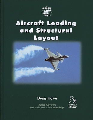Denis Howe - Aircraft Loading and Structural Layout - 9781860584329 - V9781860584329