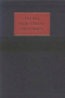 John Shaw - The Retailing Industry (3 Vol Set) (Tauris Industrial Histories) - 9781860643484 - V9781860643484