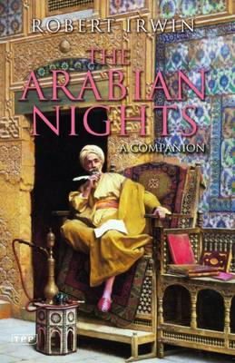 Robert Irwin - The Arabian Nights: A Companion - 9781860649837 - V9781860649837