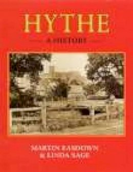 Martin Easdown - Hythe: a History - 9781860773150 - V9781860773150