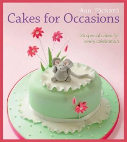 A Pickard - Cakes for Occasions - 9781861088260 - V9781861088260