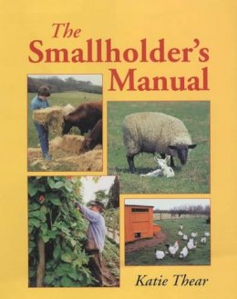 Katie Thear - The Smallholder's Manual - 9781861265555 - V9781861265555