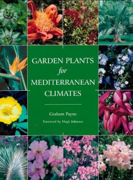 Graham Payne - Garden Plants for Mediterranean Climates - 9781861268952 - V9781861268952