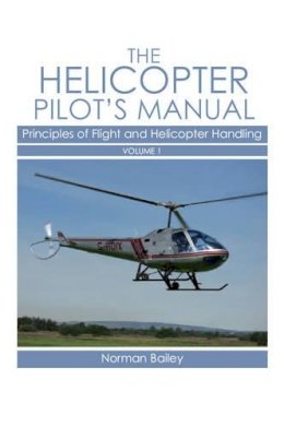 Norman Bailey - Helicopter Pilot's Manual - 9781861269829 - V9781861269829