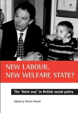 Martin Powell - New Labour, New Welfare State? - 9781861341518 - V9781861341518