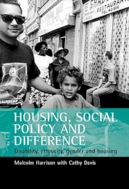 Malcolm Harrison - Housing, Social Policy and Difference - 9781861341877 - V9781861341877