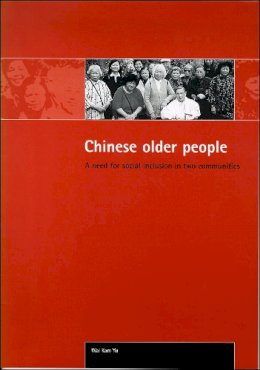 Sam Wai-Kam Yu - Chinese Older People - 9781861342423 - V9781861342423