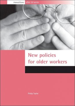 Philip Taylor - New Policies for Older Workers - 9781861344632 - V9781861344632